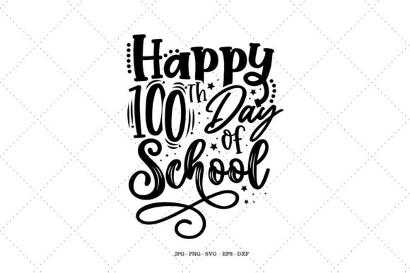 Happy 100th Days of School: Graphics for Crafts