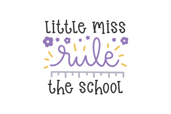 Little Miss Rule the School: Graphics for Crafts